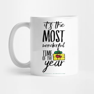 IT IS THE MOST WONDERFUL TIME OF THE YEAR Mug